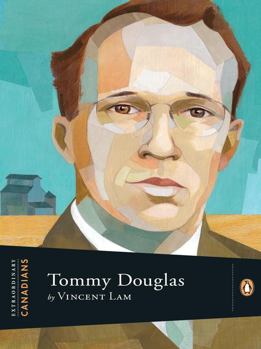 Title details for Tommy Douglas by Vincent Lam - Available
